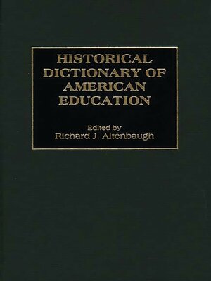 cover image of Historical Dictionary of American Education